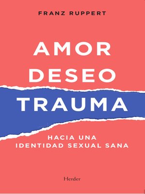 cover image of Amor, deseo y trauma
